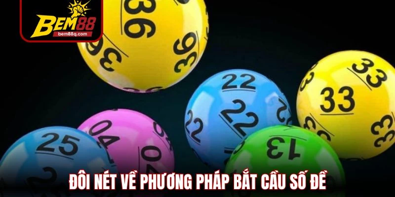 doi net ve phuong phap bat cau so de